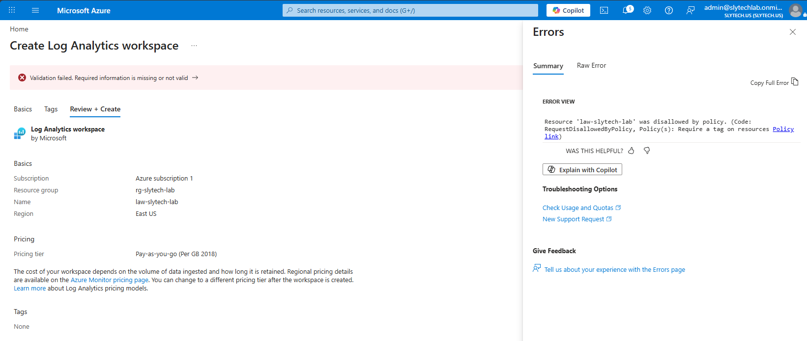 Azure Policy blocking the Log Analytics workspace deployment due to missing tag